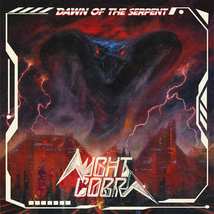 NIGHT COBRA / Dawn of the Serpent