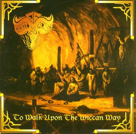 GOAT OF MENDES / To Walk upon the Wiccan Way ()