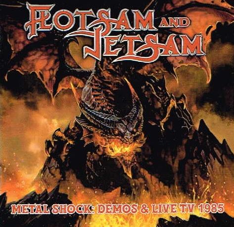 FLOTSAM AND JETSAM / Metal Shock Demos & Live TV 1985