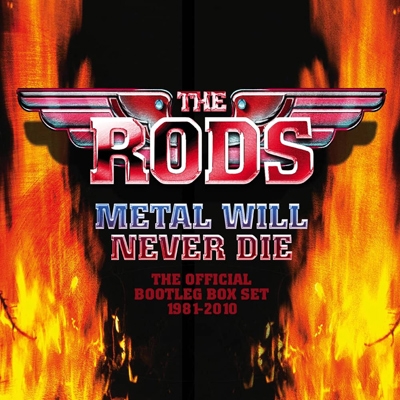 THE RODS / Metal Will Never Die -The Official Bootleg Box Set 1981-2010 (Box Set/4CD)