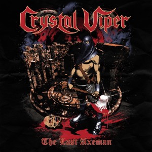 CRYSTAL VIPER / The Last Axeman@(Ձj