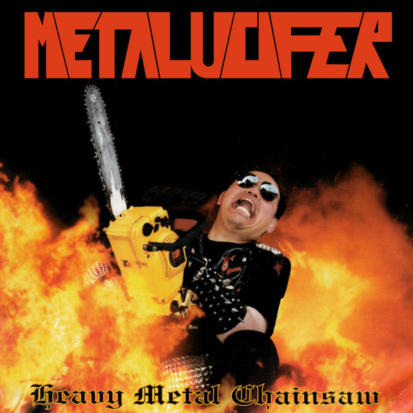 METALUCIFER / Heavy Metal Chainsaw （コロンビア盤）