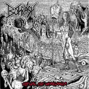 BOTHRASH / Ritual de venganza