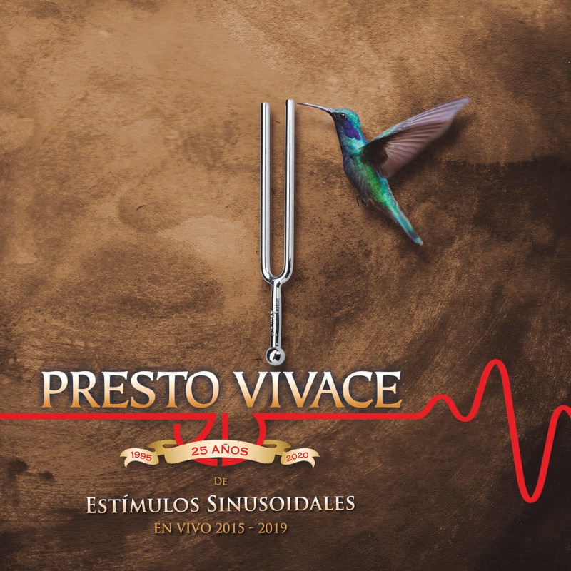 PRESTO VIVACE / Estímulos sinusoidales - En vivo 2015/2019