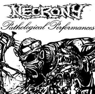 NECRONY / Pathological Performances (slip) (2022 reissue) ɍĔI