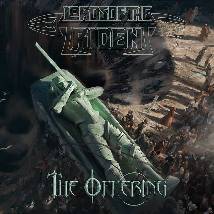 LORDS OF  THE TRIDENT / The Offering (NEW !!!)