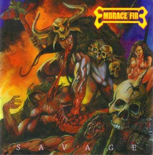 EMBRACE FIRE / Savage (slip) (2022 reissue)