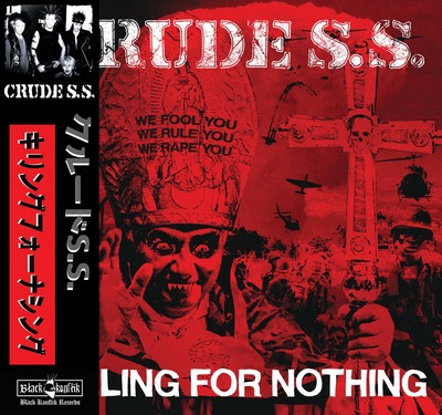 CRUDE S.S. / Killing for Nothing