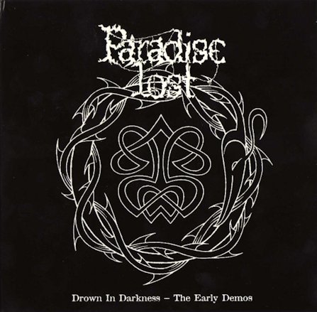 PARADISE LOST / Drown in Darkness-The Early Demos