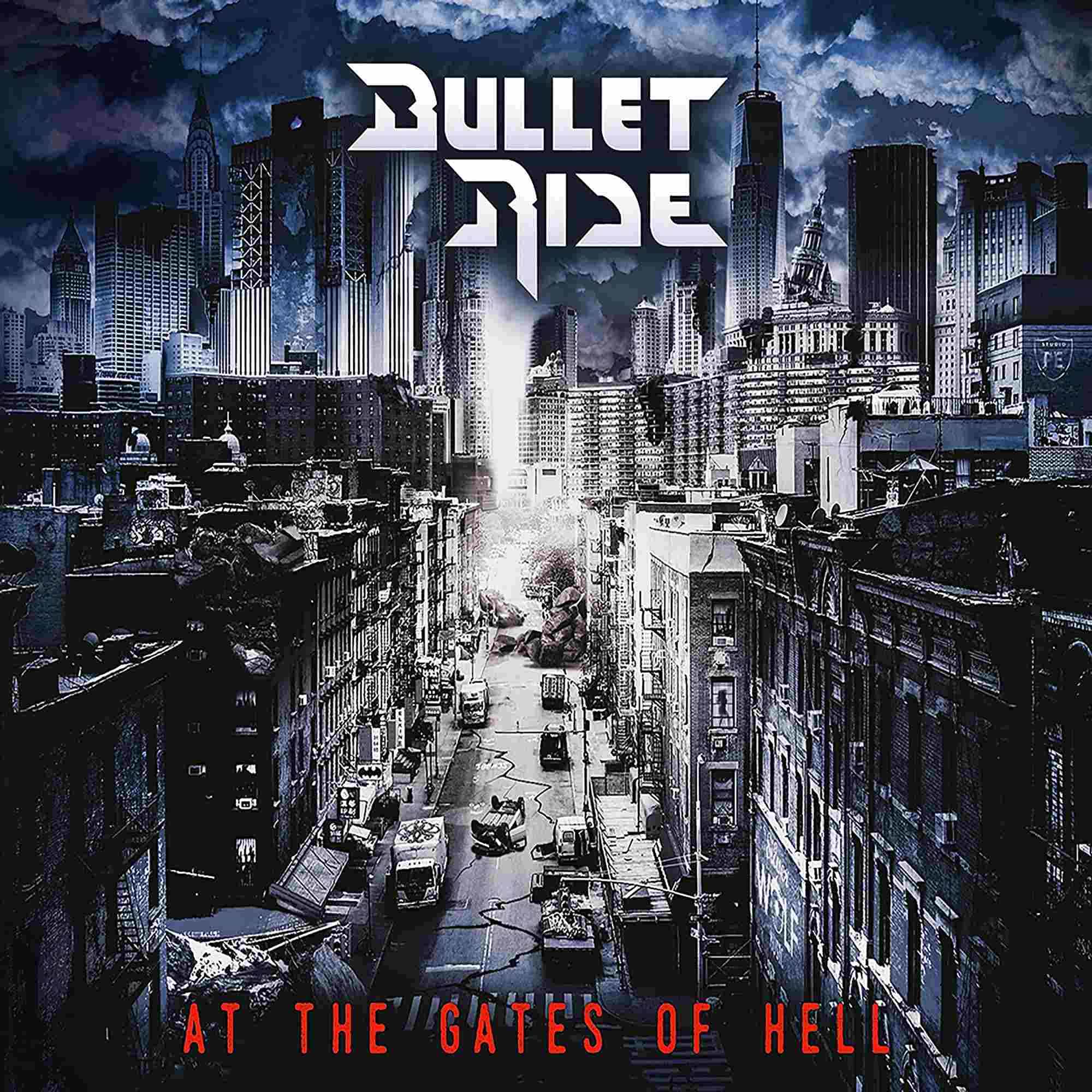 BULLET RIDE / At the Gates of Hell (digi)