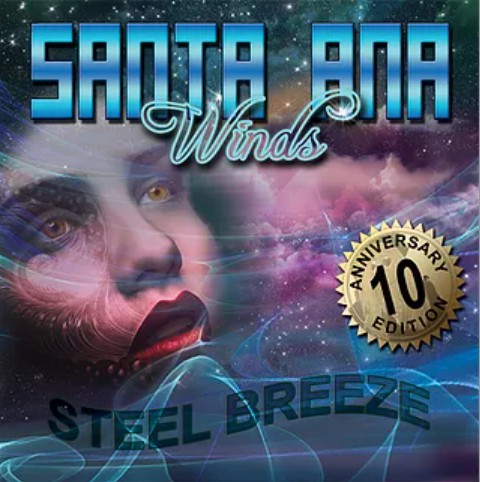 SANTA ANA Winds / Steel Breeze（FROM THE FIREのVo.が参加！）