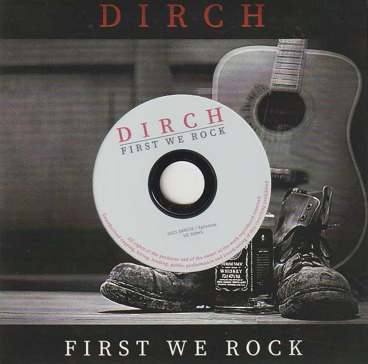 DIRCH / First We Rock (ジャーマン・ハードロック新星！）