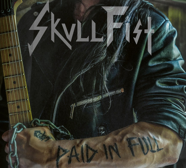 SKULL FIST / Paid In Full (digi)