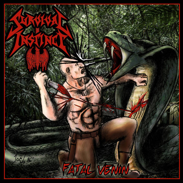 SURVIVAL INSTINCT / Fatal Venin