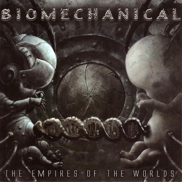 BIOMECHANICAL / The Empires Of The Worlds (中古)