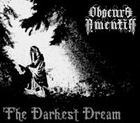 OBSCURA AMENTIA / The Darkest Dream 