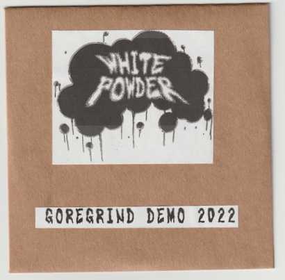 WHITE POWDER / Gorefrind Demo 2022 (papersleeve) 大阪ゴアグラインド新星