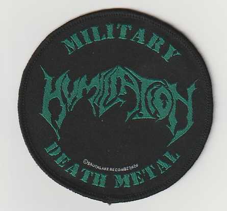 HUMILIATION / Military Death Metal CIRCLE (SP)
