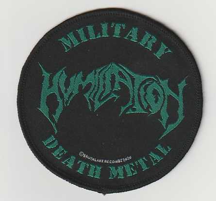 HUMILIATION / Military Death Metal CIRCLE (SP)