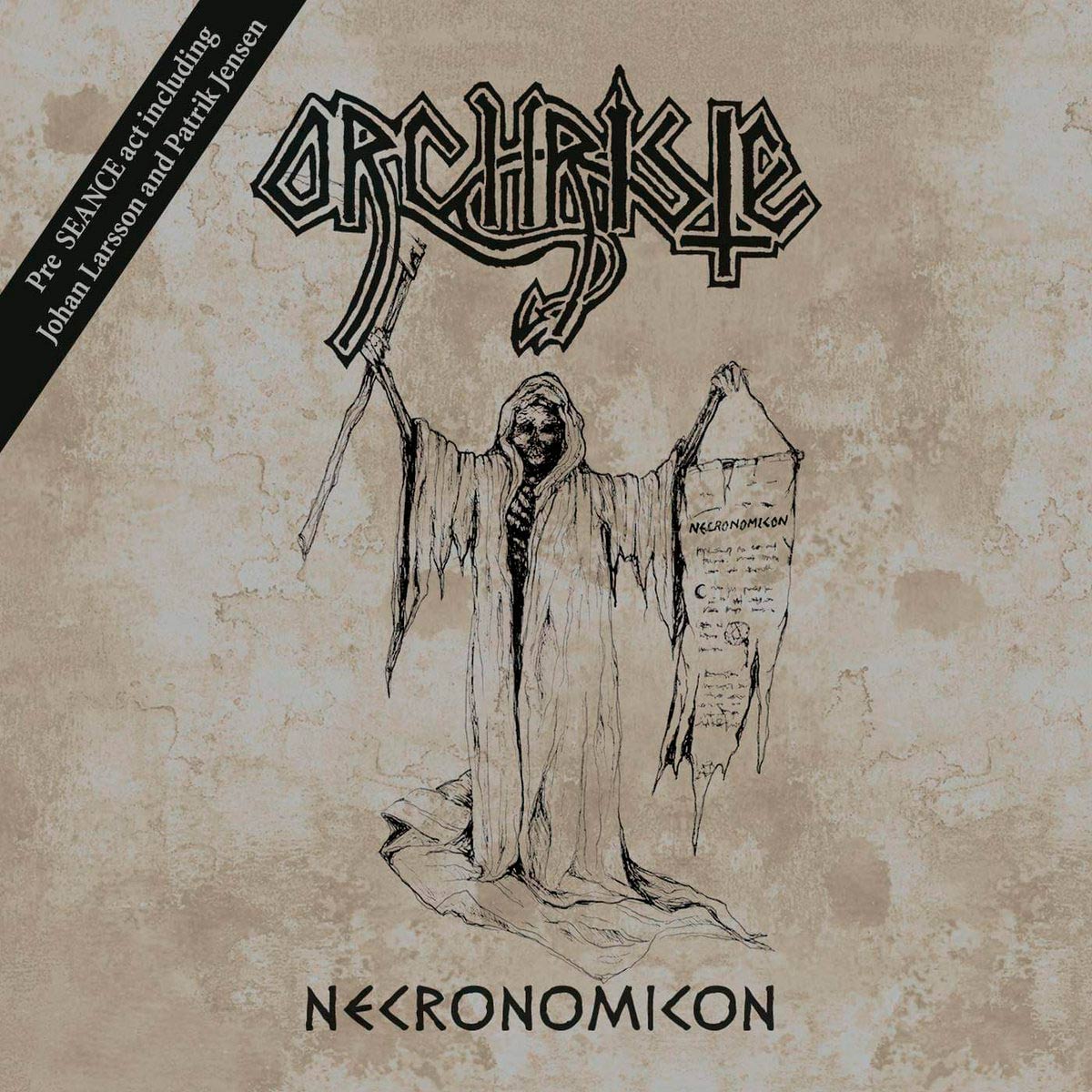 ORCHRISTE (pre-SEANCE) / Necronomicon (1989) (2021 reissue)