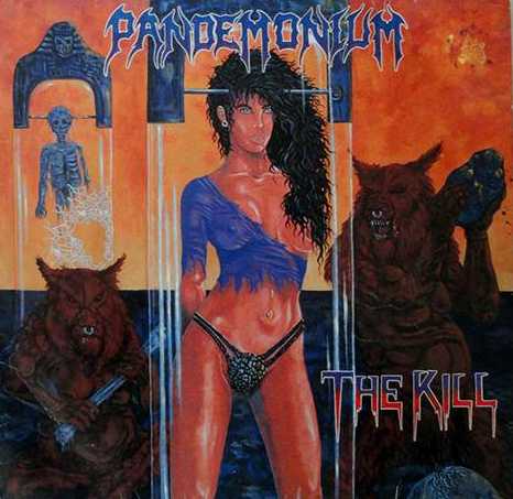 PANDEMONIUM / The Kill (collectors CD)