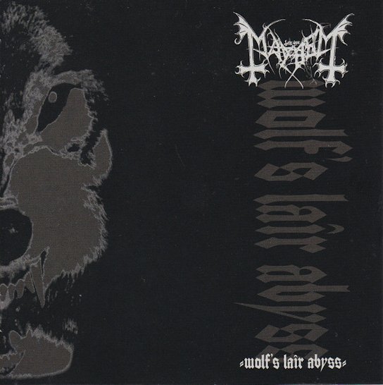 MAYHEM / Wolf's Lair Abyss (2019 reissue)