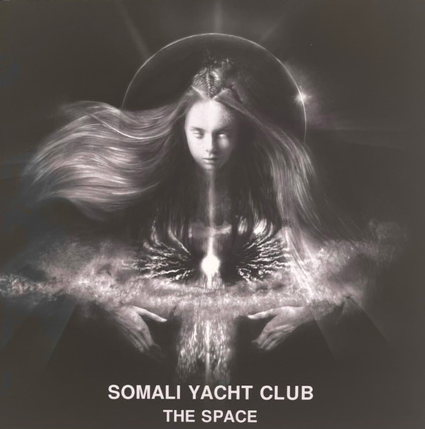 SOMALI YATCH CLUB / The Space (digi)