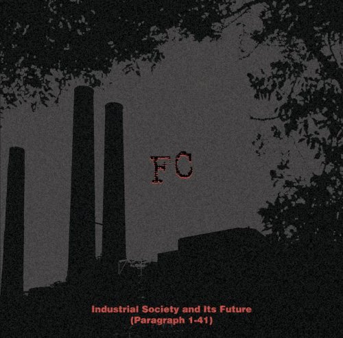 FC / Industrial Society and Its Future (Paragraph 1-41) ( CD+CDR)