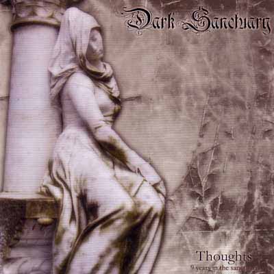 DARK SANCTUARY / Thoughts 9 Years in the Sanctuary@iÁj