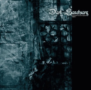 DARK SANCTUARY / Exaudi Vocem Meam (Part I) (Áj