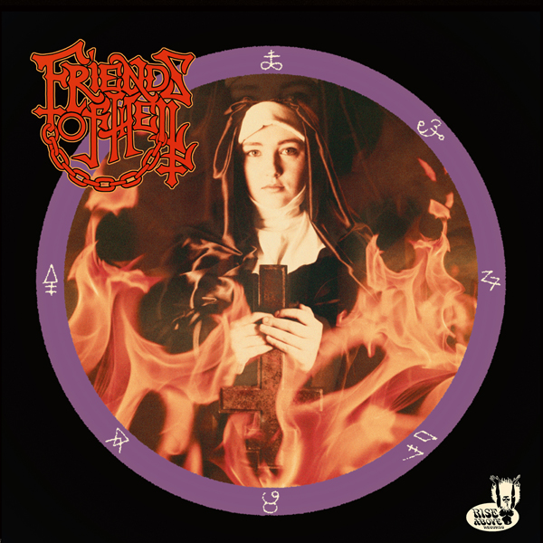 FRIENDS OF HELL / Friends of Hell  ex-Reverenc Bizzare Vo