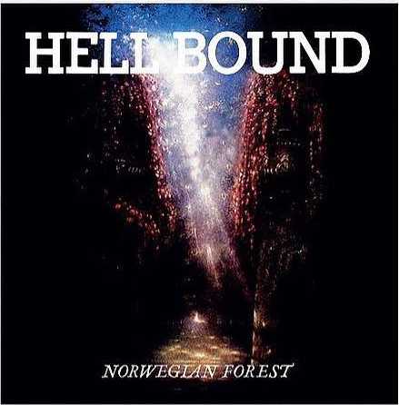 HELL BOUND / Norwegian Forest  LP+CD (Black  vinyl)@150