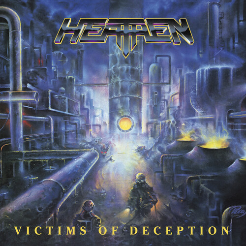 HEATHEN / Victims of Deception (2022 reissue)