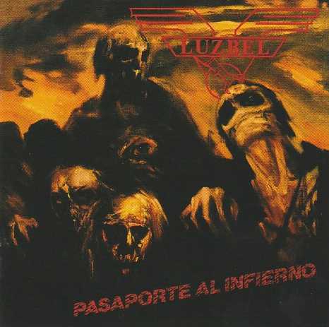 LUZBEL / Pasaporte al infierno (1986) (2022 reissue) with OBI