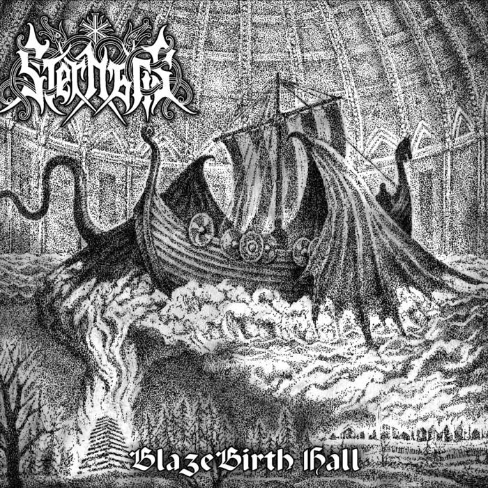 STERNATIS / Blazebirth Hall(digi)