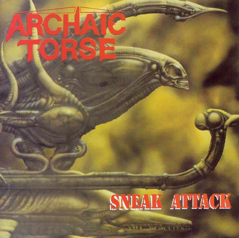 ARCHAIC TORSE / Sneak Attack (collectors CD)