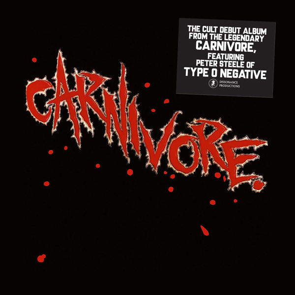 CARNIVORE / Carnivore@+3 (digi) (2022 reissue)