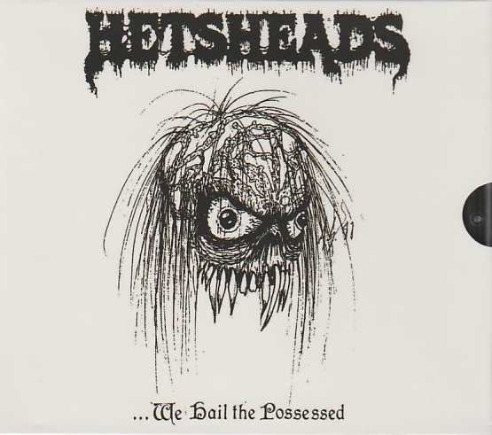 HETSHEADS / Hail the Possessed (slip) Sweden Death Metal  W