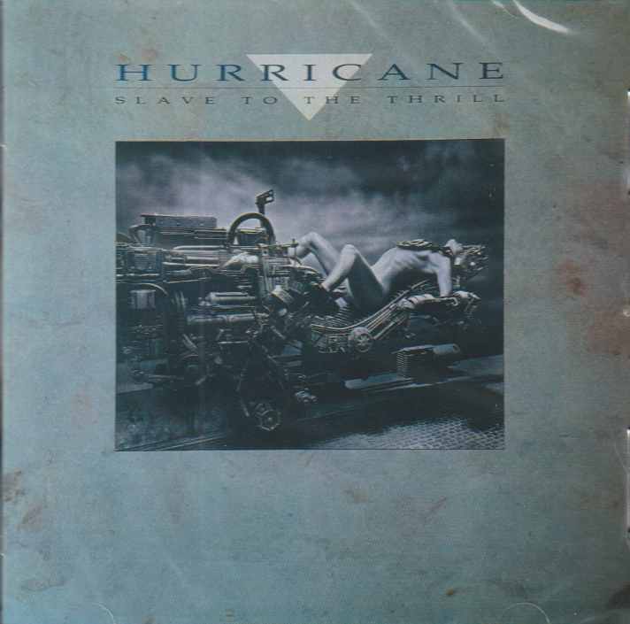 HURRICANE / Slave To The Thrill (2022 reissue)
