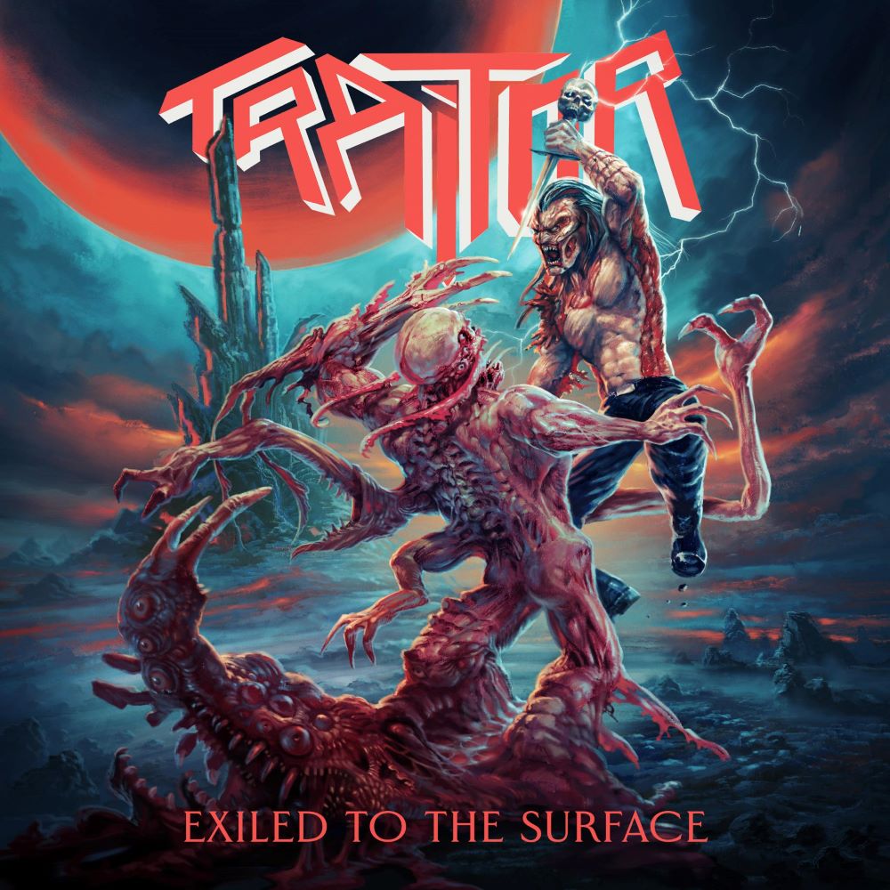 TRAITOR / Exiled to the Slipface (NEW!!)