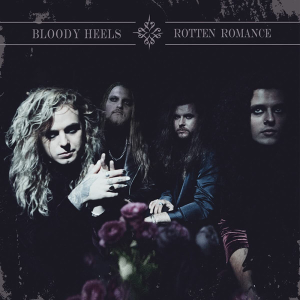 BLOODY HEELS / Rotten Romance (NEW！3rdフル)