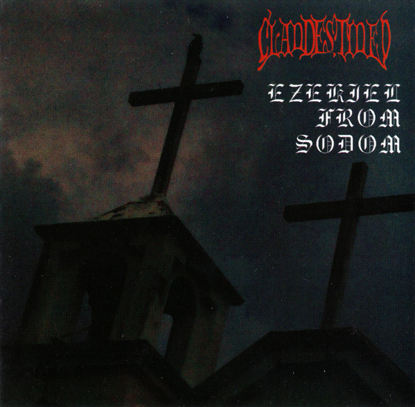 CLANDESTINED / Ezekiel From Sodom ()