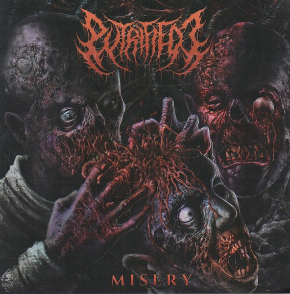 PUTRIFIED J / Misery ()