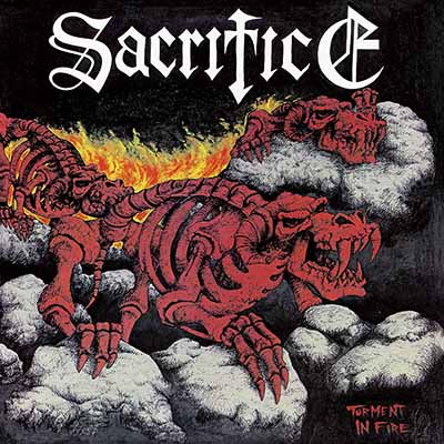 SACRIFICE / Torment in Fire (slip) (2022 reissue)