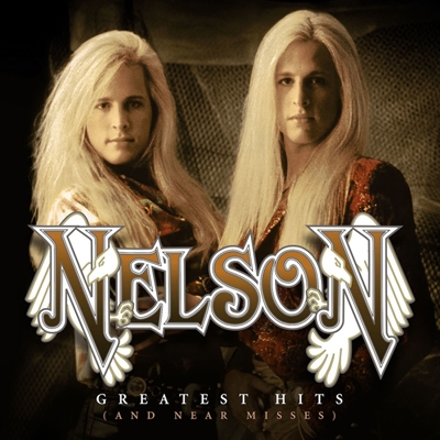 NELSON / Greatest Hits (And Near Misses) 2022 Remaster xXgI