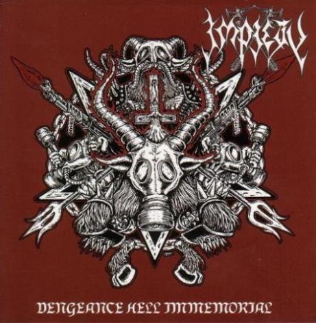 IMPIETY / Vengeance Hell Immemorial (Wj