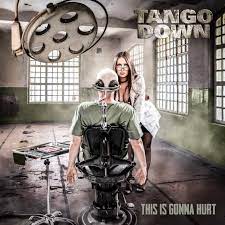 TANGO DOWN / This Is Gonna Hurt (NEW！)