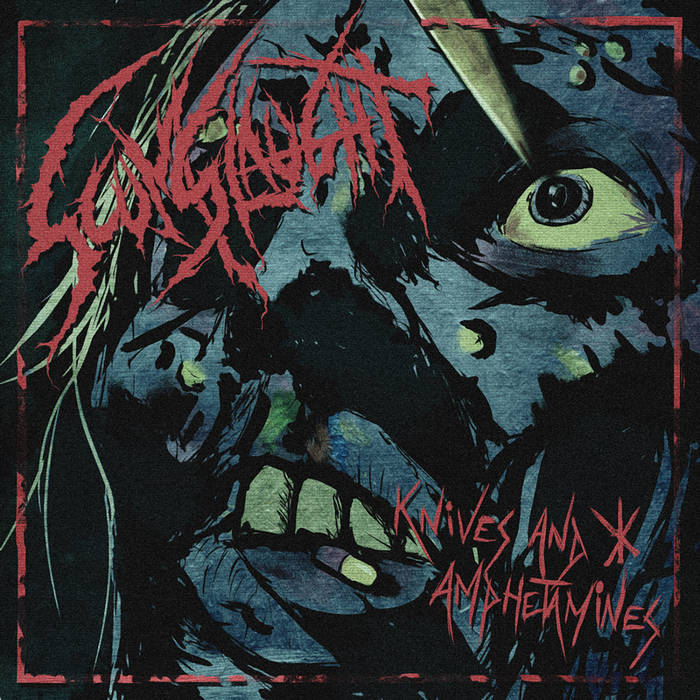 SCUMSLAUGHT / Knives And Amphetamines