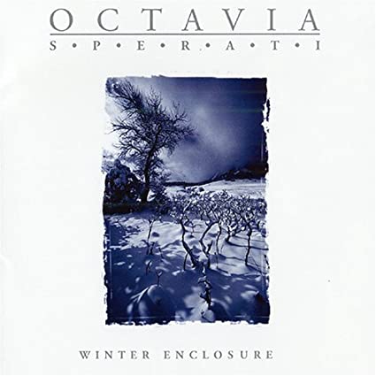 OCTAVIA SPERATI / Winter Enclosure ()