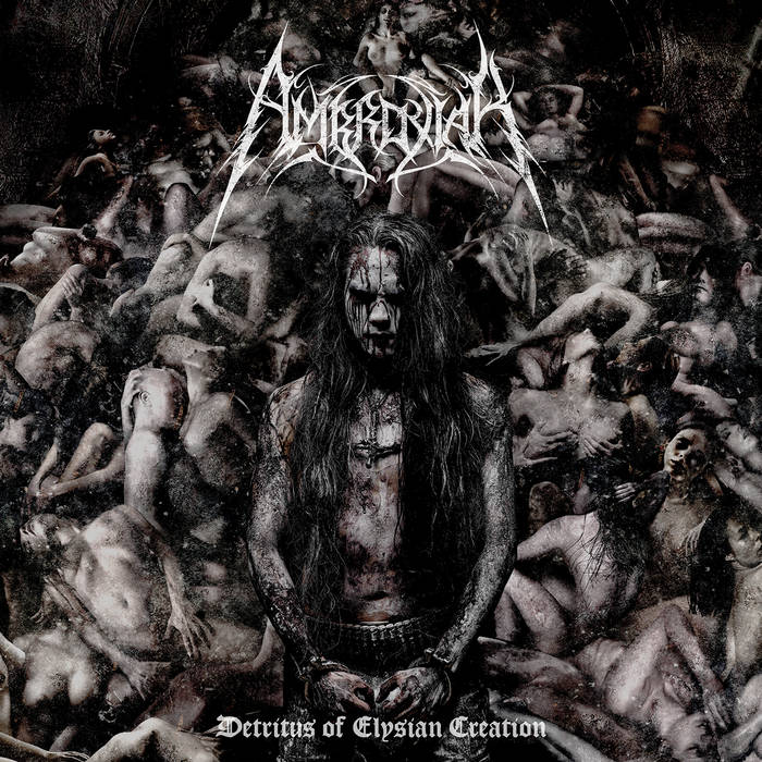 AMBROXIAK / Detritus of Elysian Creation (DARK MIRROR OV TRAGEDỸo[/Tt/EՁIj